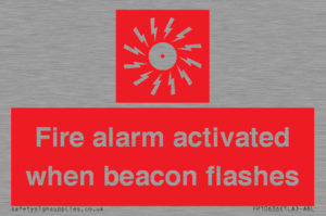 Fire alarm activated when beacon flashes